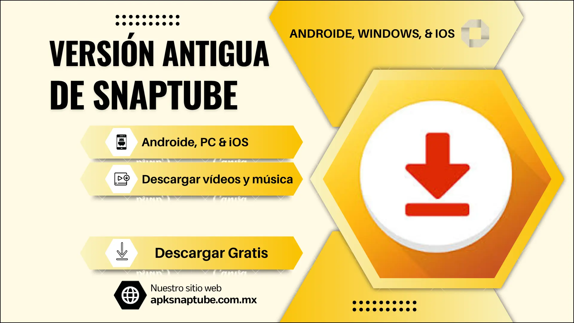 Snaptube de Version Antigua